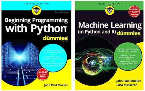 Buy Machine Learning In Python And R For Dummies Beginning