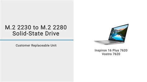 How to remove M.2 2280 SSD and install a M.2 2230 SSD on Inspiron 16 ...