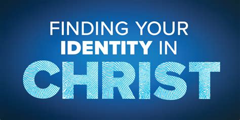 Ways To Find Your Identity In Christ This Year Positive Encouraging