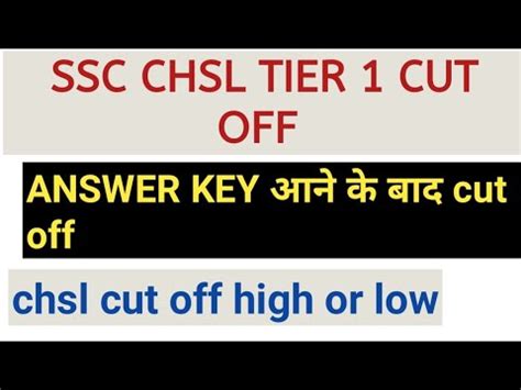 Ssc Chsl Tier Cut Off Answer Key Ssc Chsl Cut Off Ssc