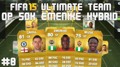 Fifa Ultimate Team Op K Hybrid Squad Builder Ft Emenike