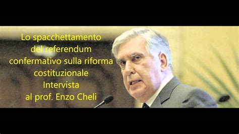 Lo Spacchettamento Del Referendum Costituzionale Intervista Al Prof