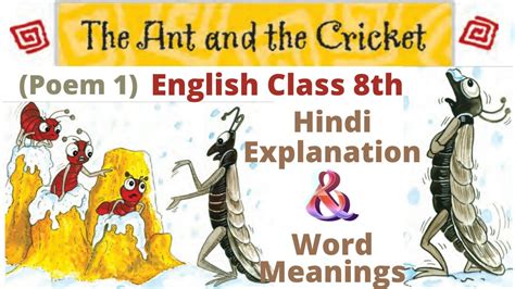 Poem The Ant And The Cricket Explained In Hindi Word Meanings