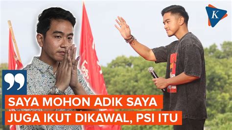 Ingat Kaesang Gibran Memohon Agar Psi Tidak Ditinggal Dan Tetap