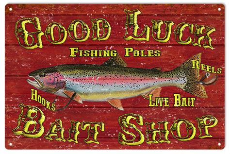 Fisherman's Good Luck Bait Shop Fishing Sign Garage Art - Reproduction Vintage Signs