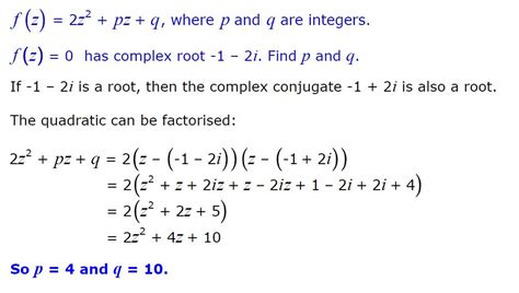 Polynomials Solve For P And Q Simplify 2z 2 Pz Q Roots Are 1 2i And 1 2i