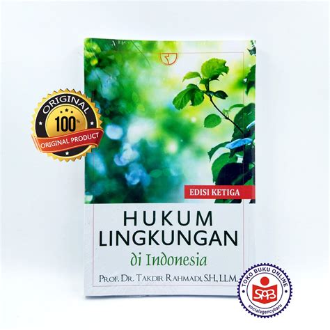 Jual Hukum Lingkungan Di Indonesia Takdir Rahmadi Shopee Indonesia