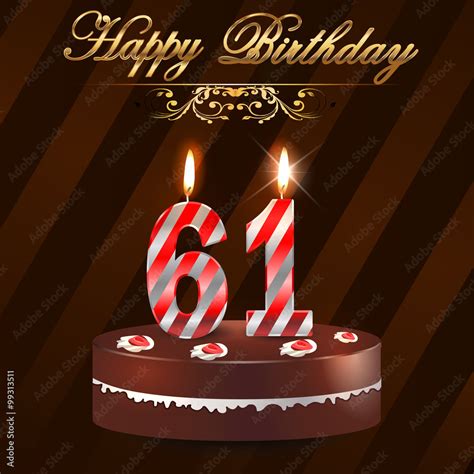 61 Year Happy Birthday Card With Cake And Candles 61st Birthday