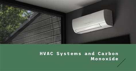 Can Hvac Systems Cause Carbon Monoxide Archova Visuals