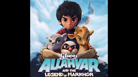 Allahyar and The Legend of Markhor | Full Movie | | URDU Animated Movie ...