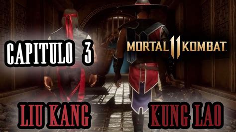 Capitulo Mortal Kombat Liu Kang Y Kung Lao Latino Youtube