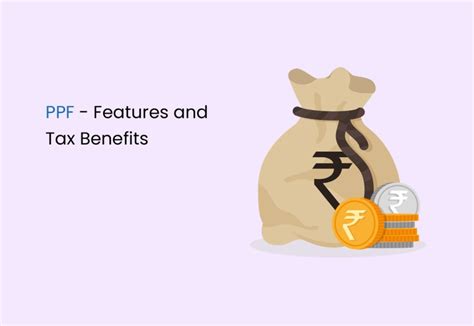 Public Provident Fund Ppf Features And Tax Benefits