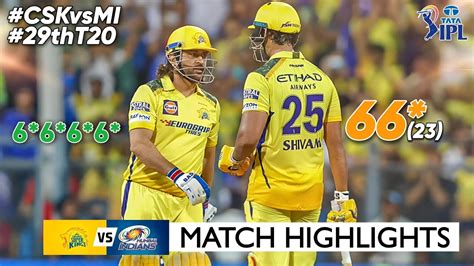 CSK Vs MI 29th Match IPL 2024 Highlights IPL Highlights 2024 CSK Vs