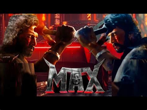 Kiccha Sudeep Max Official Teaser Kiccha Sudeep Max Vijay