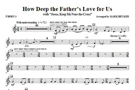 How Deep The Father S Love For Us With Jesus Keep Me Near The Cross F Horn 3 Sheet Music