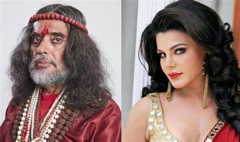 What Yuck Rakhi Sawant Wants To See Om Swami Naked In Bigg Boss India