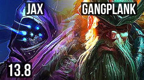 JAX Vs GANGPLANK TOP 7 Solo Kills 66 Winrate Rank 14 Jax TR