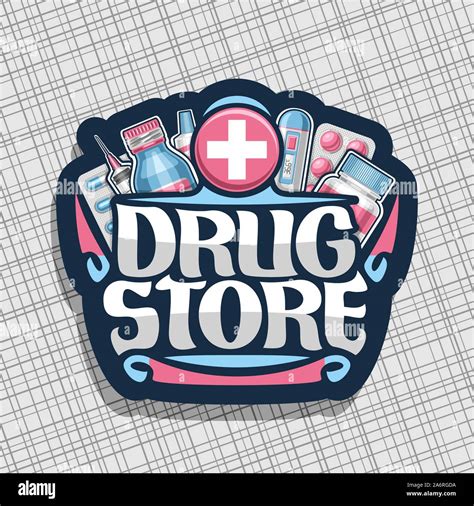 Vector logo for Drug Store, dark sign with blue container, digital thermometer, packaging of red ...