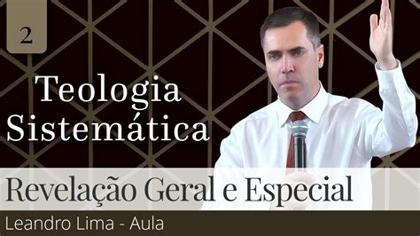 Revela O Geral E Revela O Especial Aula Leandro Lima Youtube