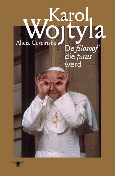 Karol Wojtyla Alicja Gescinska 9789085425953 Boeken