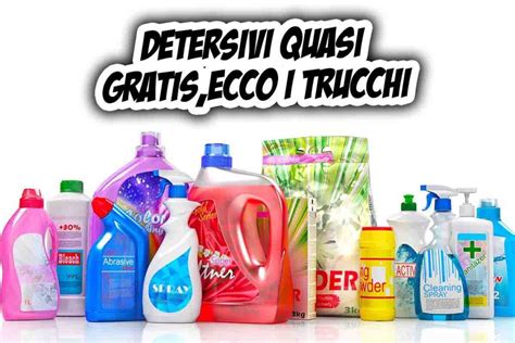 Detersivi Quasi Gratis I Trucchi Che In Pochi Conoscono Ma Che Ti