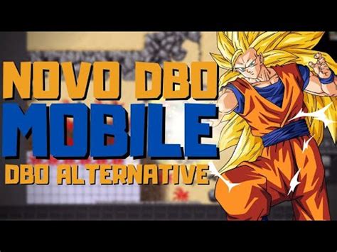 NOVO TIBIA DE DRAGON BALL MOBILE 2021 DBO ALTERNATIVE YouTube