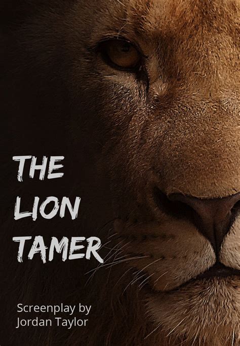 The Lion Tamer Filmfreeway