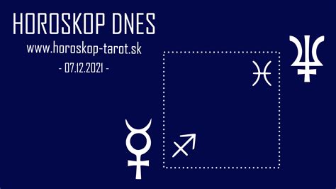 Horoskop na Dnes Úterý 07 Prosinec 2021