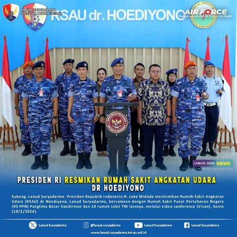 Presiden Ri Resmikan Rumah Sakit Angkatan Udara Dr Hoediyono