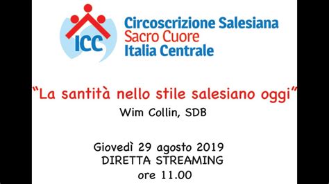 Assemblea Ispettoriale 2019 Wim Collin SDB La santità nello stile