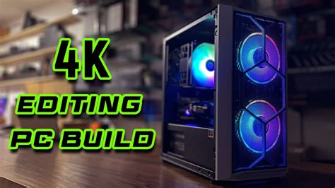 4K Video Editing PC Build Under 80K Budget Adobe Premiere Pro