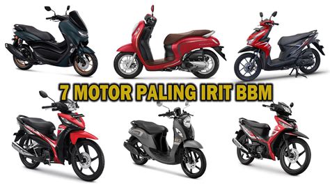 Motor Paling Irit Bbm Di Indonesia Youtube