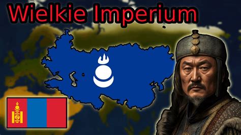 DZIEDZICTWO CZYNGIS CHANA Czyli IMPERIUM MONGOLSKIE Age Of History