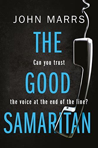 The Good Samaritan By John Marrs Goodreads