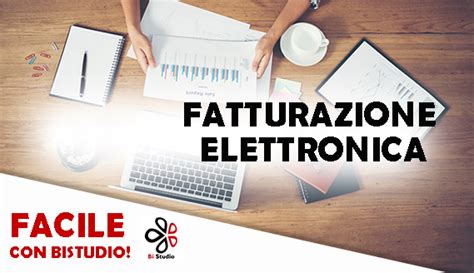 Fatturazione Elettronica Bistudio