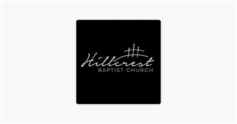 ‎HIllcrest Baptist Church Lebanon, TN on Apple Podcasts