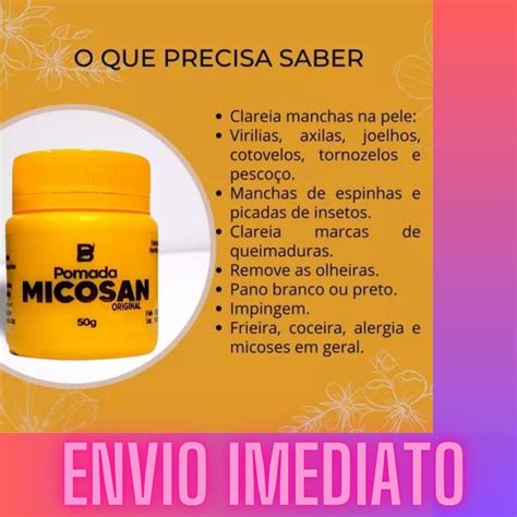 Pomada Micosan Original Para Micoses Pano Branco Clareador De Manchas