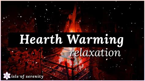 Hearth Warming Relaxation Youtube