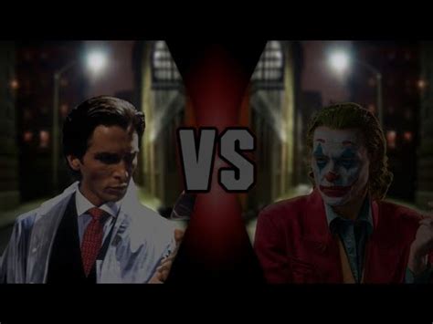 Patrick Bateman Vs Arthur Fleck American Psycho Joker Vs