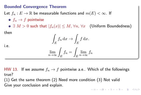 Bounded Convergence Theorem Let Fne→r Be Measurable