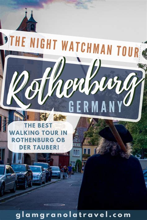 Rothenburg Night Watchman Tour: The Best City Walking Tour Ever? – Glam ...