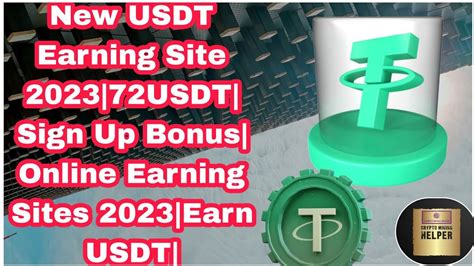 New Usdt Earning Site Usdt Sign Up Bonus Online Earning Sites