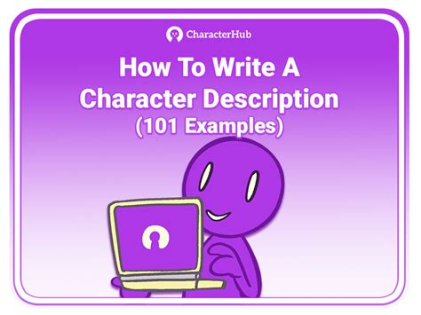 How To Write A Character Description 101 Examples Characterhub