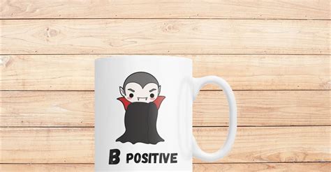 B Positive - Viralstyle