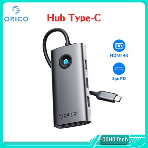 Hub Type C USB 3 0 HDMI 4K PD 60100W RJ45 ORICO PW11 Bộ chia cổng cho