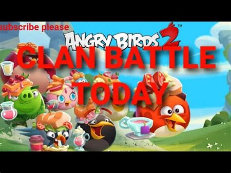 Angry Birds 2 Clan Battle 2023 10 04 AB2 04 10 2023 Clan Vs Clan CVC