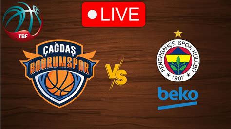 Live A Da Bodrum Spor Vs Fenerbahce Live Play By Play Scoreboard