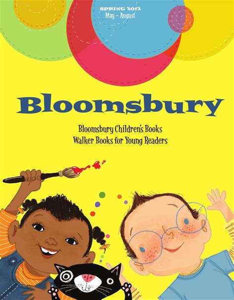 Bloomsbury Children's Spring 2012 catalog by Bloomsbury Publishing - Issuu