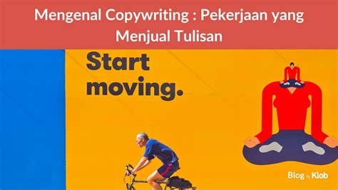 Mengenal Copywriting Pekerjaan Yang Menjual Tulisan Klob