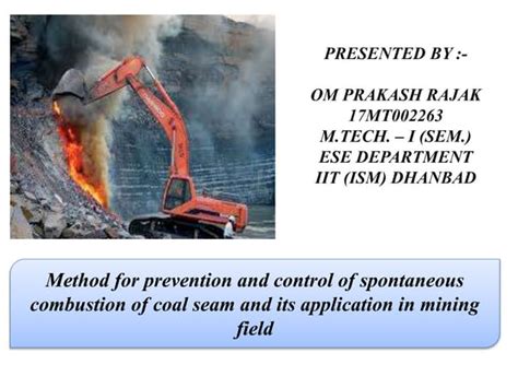 Spontaneous combustion prevention and control | PPT